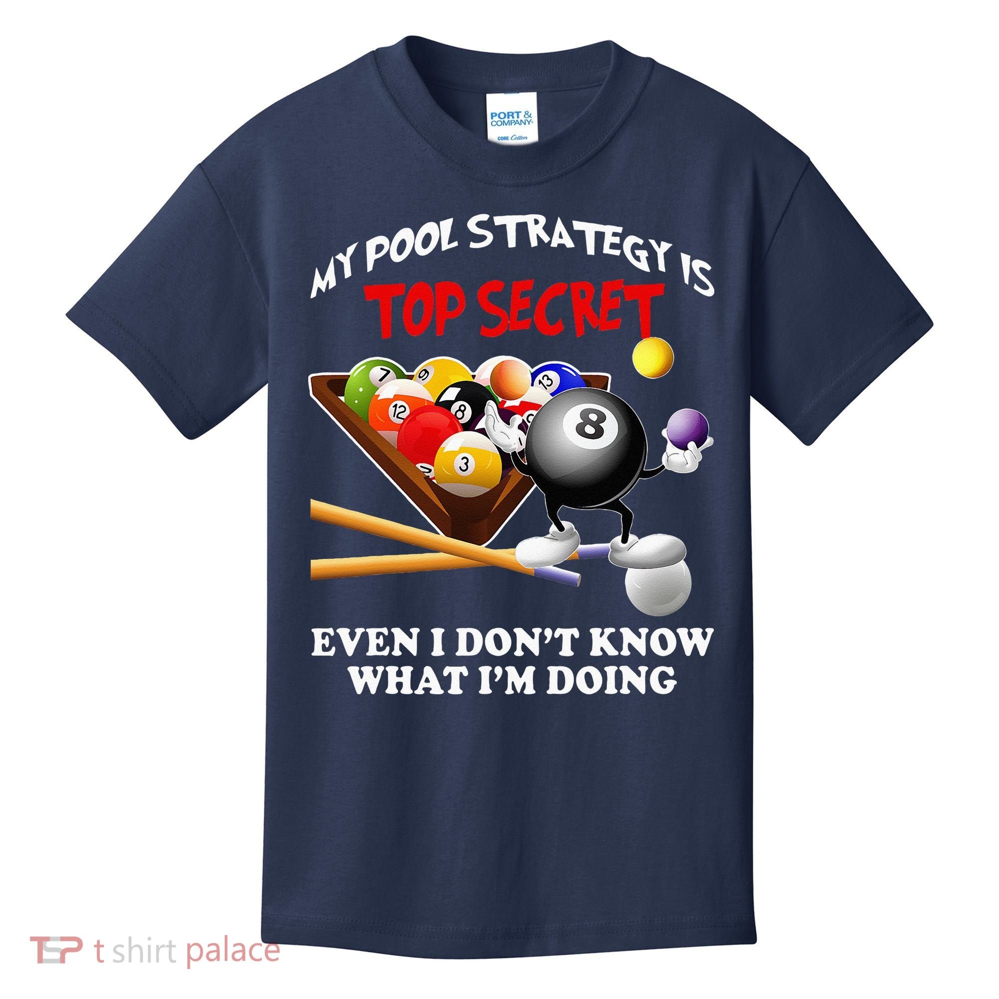 Funny Billiards ArtFor Men Women Billiards Pool Players Kids T-Shirt
