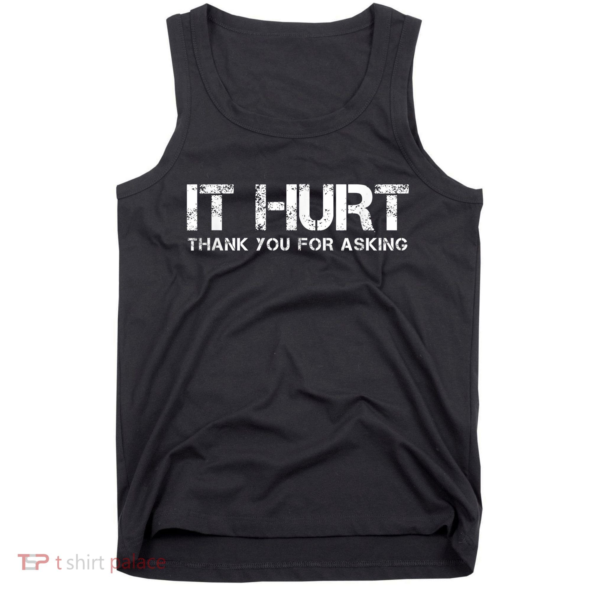 Funny Broken Arm Or Broken Leg Tank Top