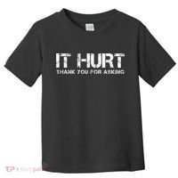 Funny Broken Arm Or Broken Leg Toddler T-Shirt thumb 0