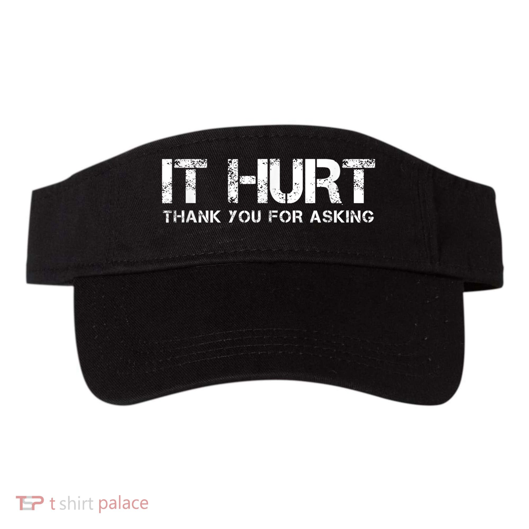 Funny Broken Arm Or Broken Leg Visor
