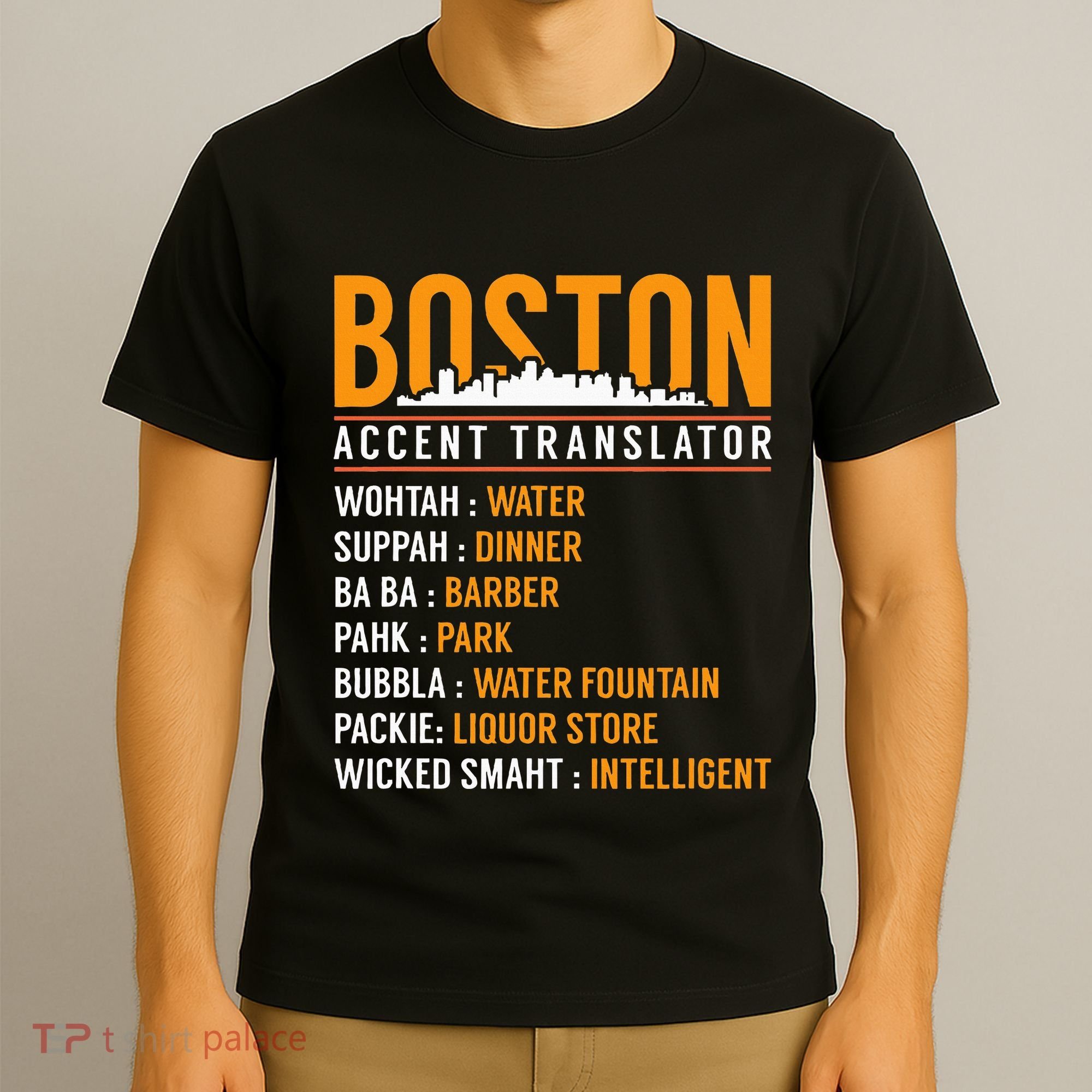 Funny Boston Accent Translator T-Shirt
