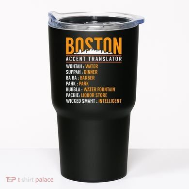 Funny Boston Accent Translator Tumbler