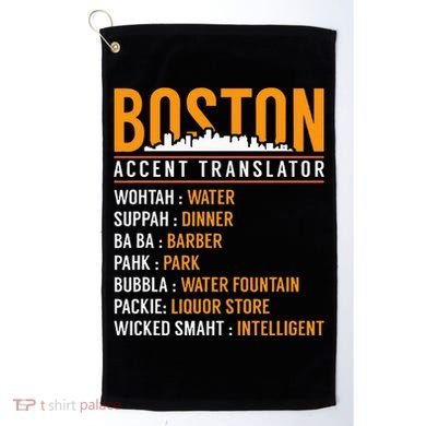 Funny Boston Accent Translator Golf Towel