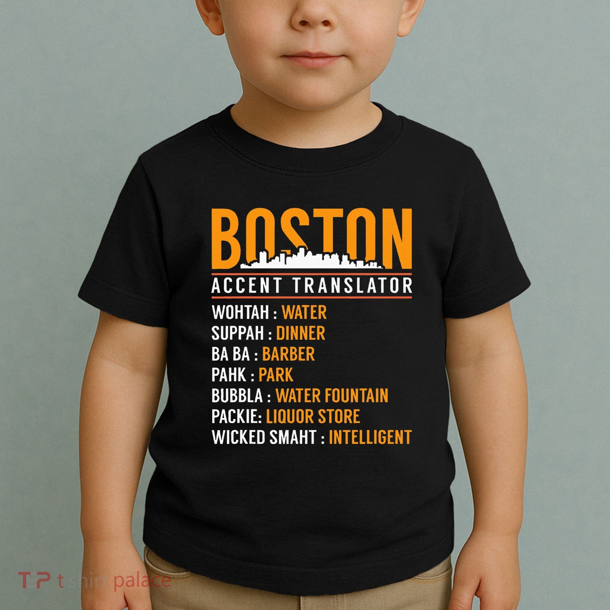 Funny Boston Accent Translator Toddler T-Shirt