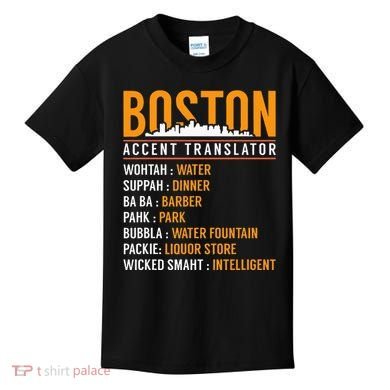 Funny Boston Accent Translator Kids T-Shirt
