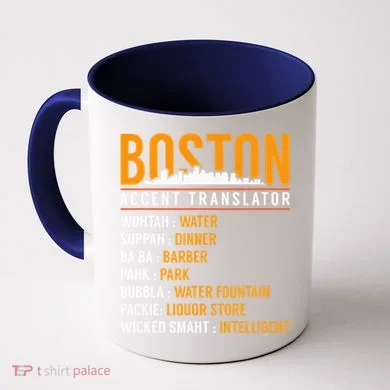 Funny Boston Accent Translator Coffee Mug