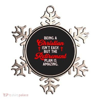Funny Being A Christian Isn't Easy Retirement Plan Amazing Gift Ornament
