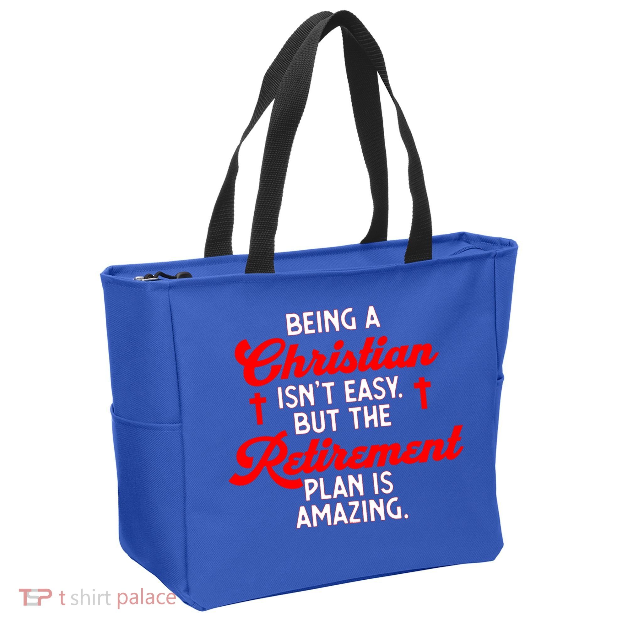 Funny Being A Christian Isn't Easy Retirement Plan Amazing Gift Tote Bag