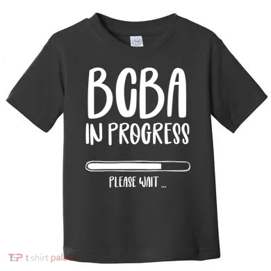 Future Bcba Applied Behavior Analysis Autism Aba Rbt Para Gift Toddler T-Shirt