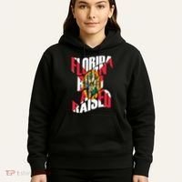 Florida Born And Raised Florida Flag Hoodie thumb 5