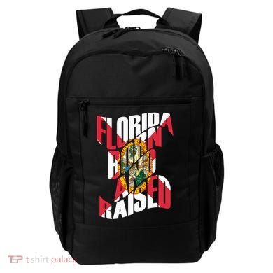 Florida Born And Raised Florida Flag Backpack