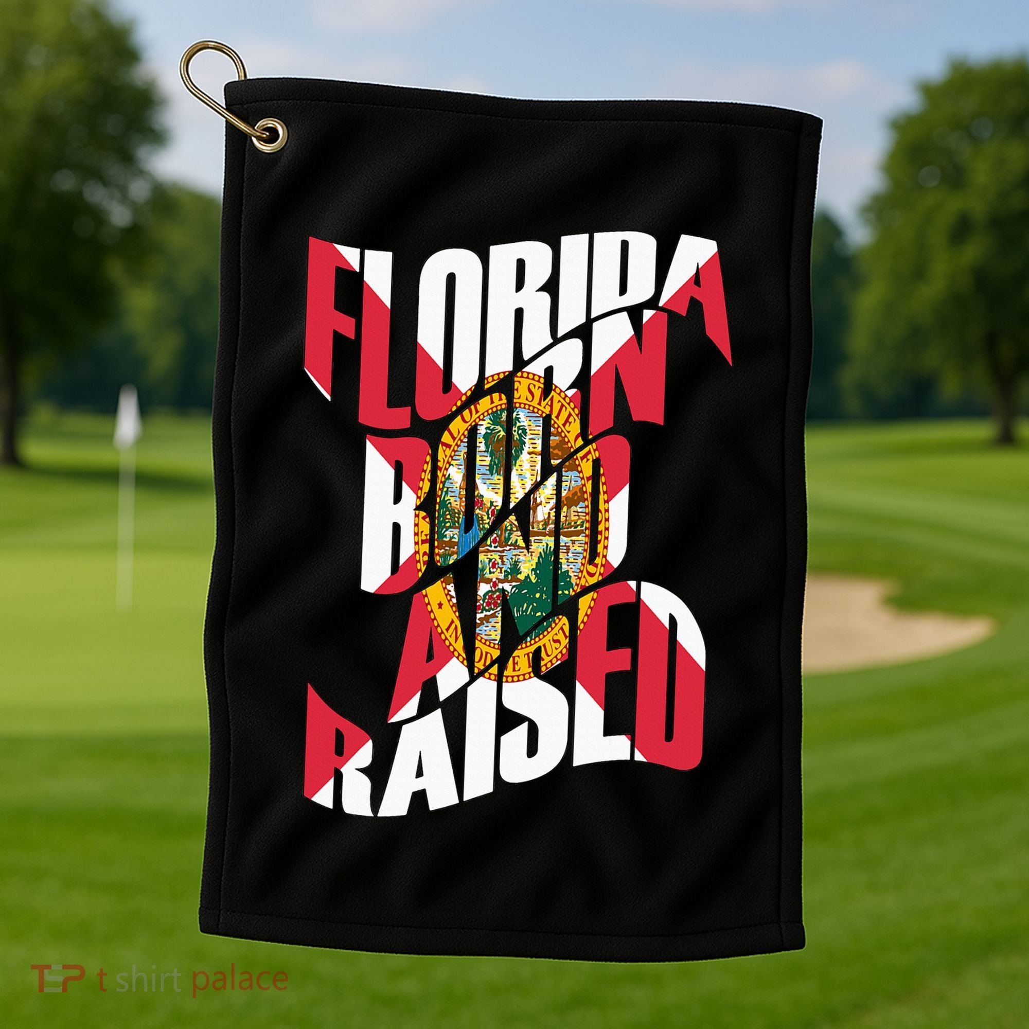 Florida Born And Raised Florida Flag Golf Towel