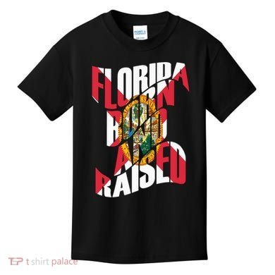 Florida Born And Raised Florida Flag Kids T-Shirt
