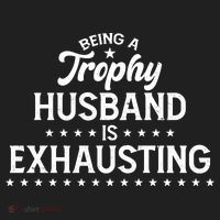 Funny Being A Trophy Husband Is Exhausting Golf Towel thumb 3