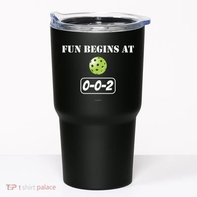 Fun Begins At 002 Tumbler