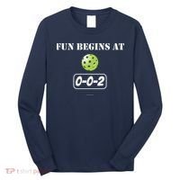 Fun Begins At 002 Long Sleeve Shirt thumb 0