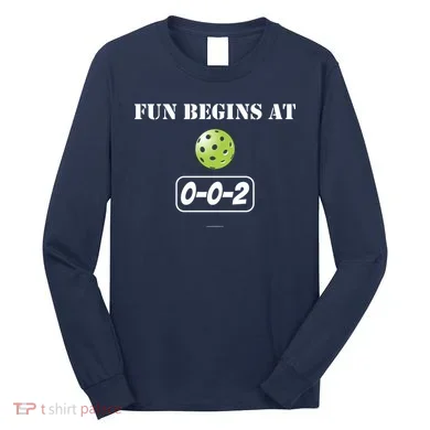 Fun Begins At 002 Long Sleeve Shirt