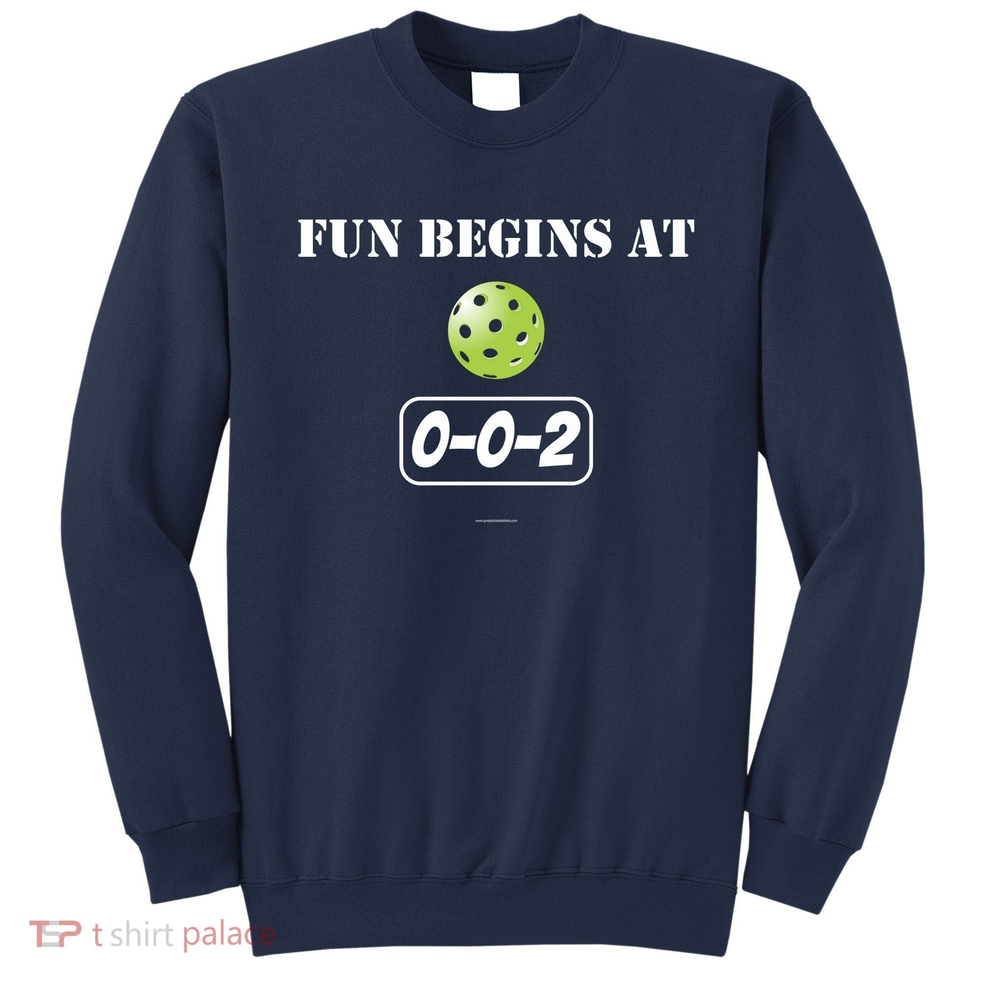 Fun Begins At 002 Sweatshirt