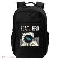 Flat Bro Astronaut Space Funny Earth Conspiracy Theory Gift Backpack thumb 0