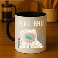 Flat Bro Astronaut Space Funny Earth Conspiracy Theory Gift Coffee Mug thumb 4