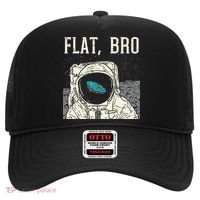 Flat Bro Astronaut Space Funny Earth Conspiracy Theory Gift Hat thumb 0