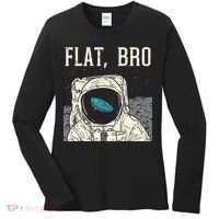 Flat Bro Astronaut Space Funny Earth Conspiracy Theory Gift Women's Long Sleeve Shirt thumb 0