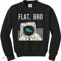 Flat Bro Astronaut Space Funny Earth Conspiracy Theory Gift Kids Sweatshirt thumb 0