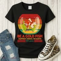 Funny Be A Gold Fish Happiest Animal On Earth Ted Lasso Women's T-Shirt thumb 3