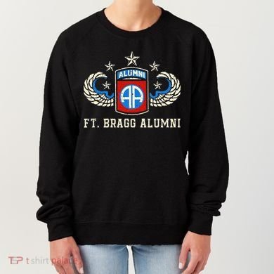 Ft Bragg Alumni Army 82nd Airborne Division Paratrooper Women's Sweatshirt