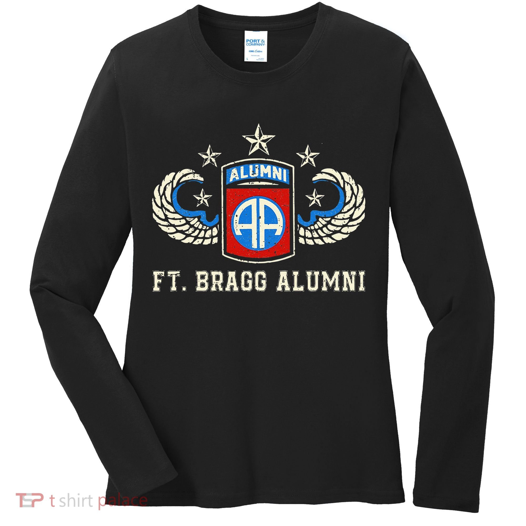 Ft Bragg Alumni Army 82nd Airborne Division Paratrooper Women's Long Sleeve Shirt