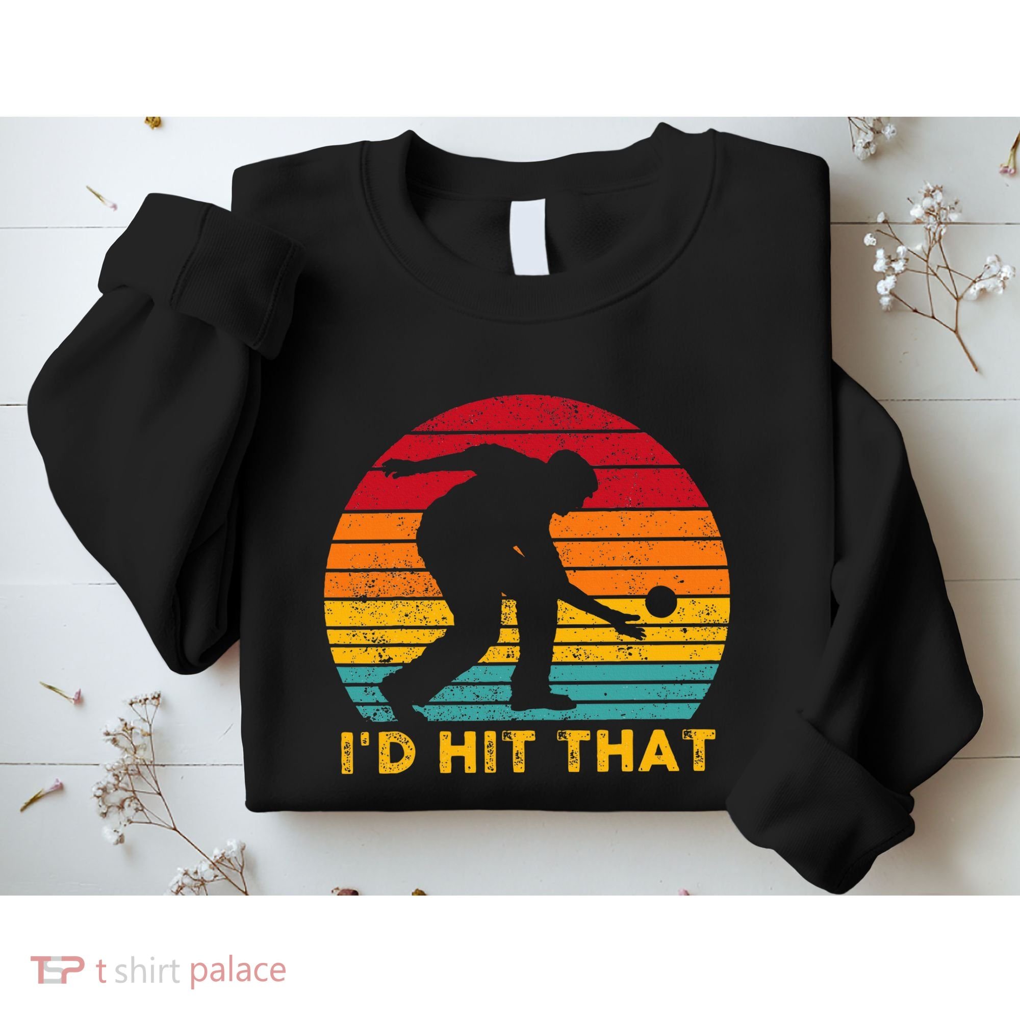 Funny Bocce Ball Retro ID Hit That Sweatshirt