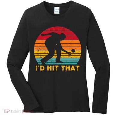 Funny Bocce Ball Retro ID Hit That Women's Long Sleeve Shirt