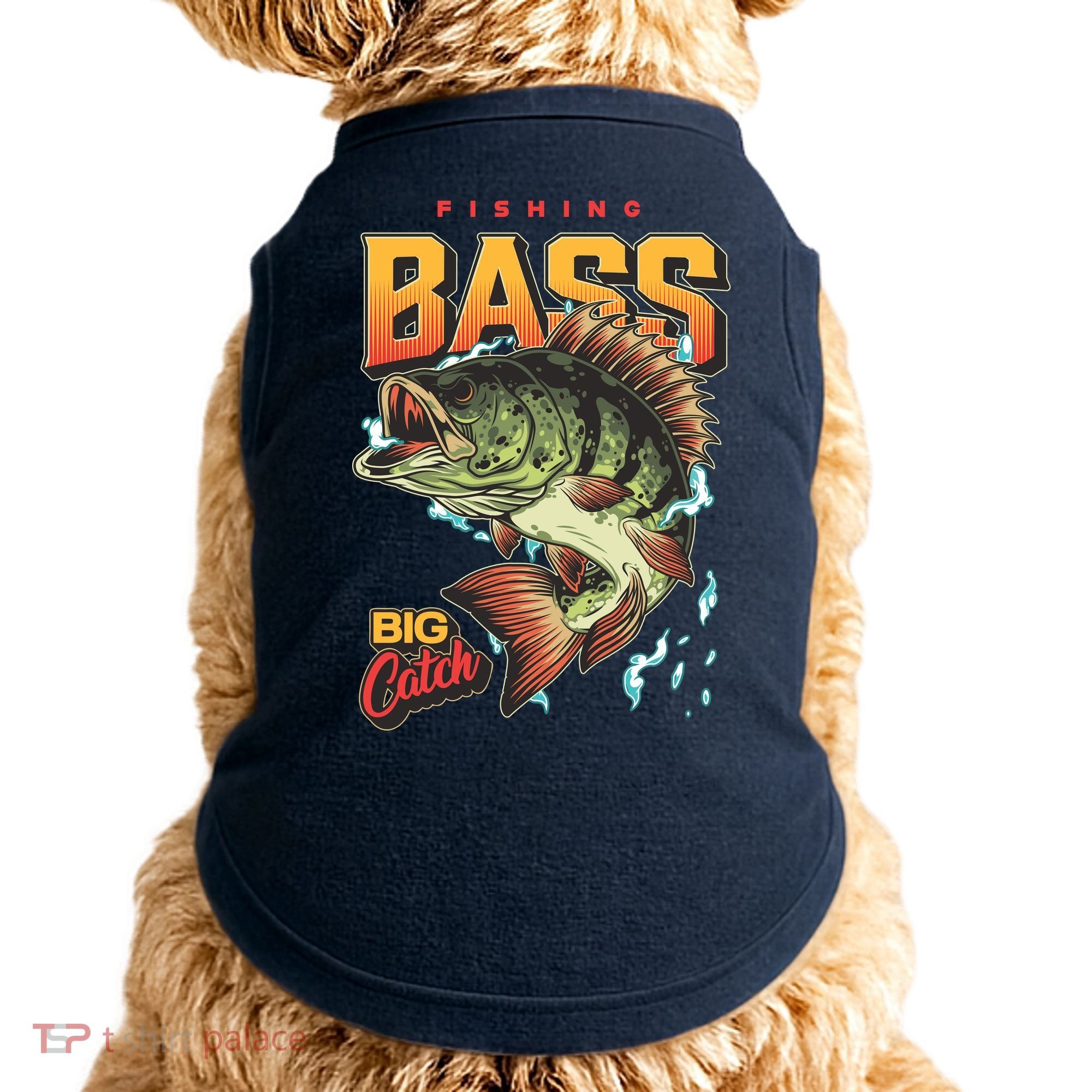 Fishing Bass Bitch Catch Doggie Tank