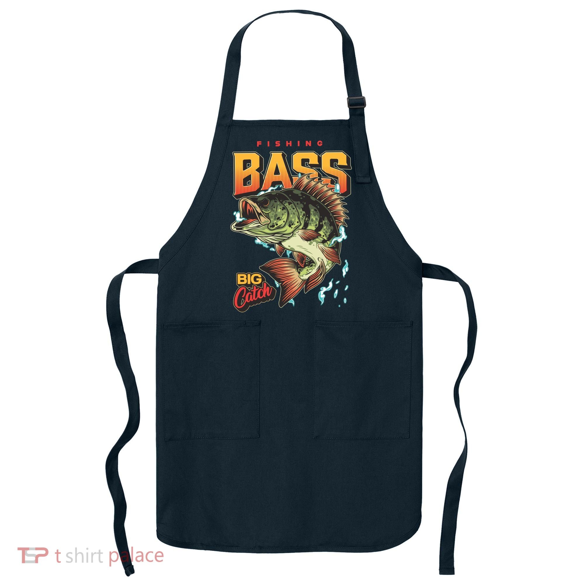 Fishing Bass Bitch Catch Apron