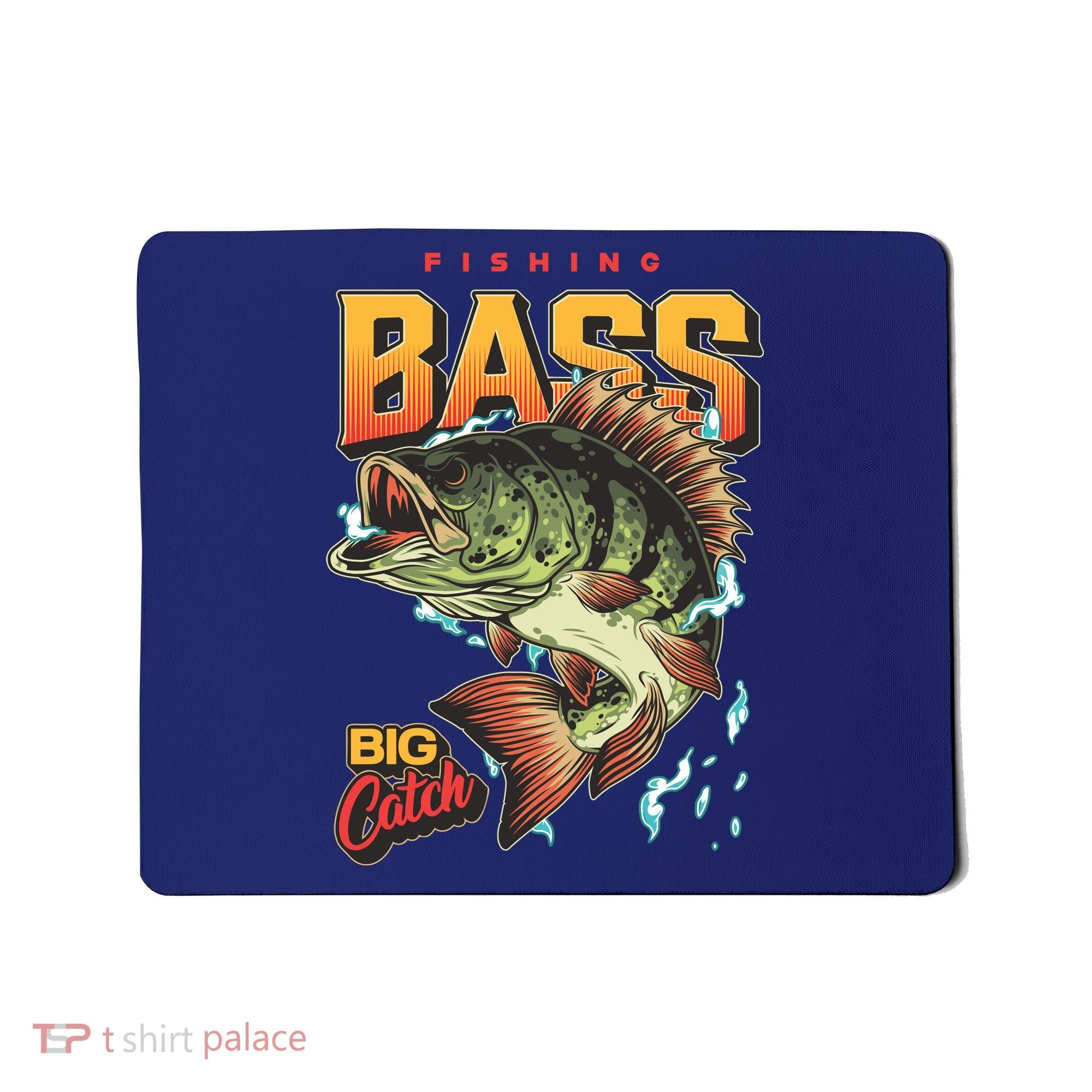 Fishing Bass Bitch Catch Mousepad