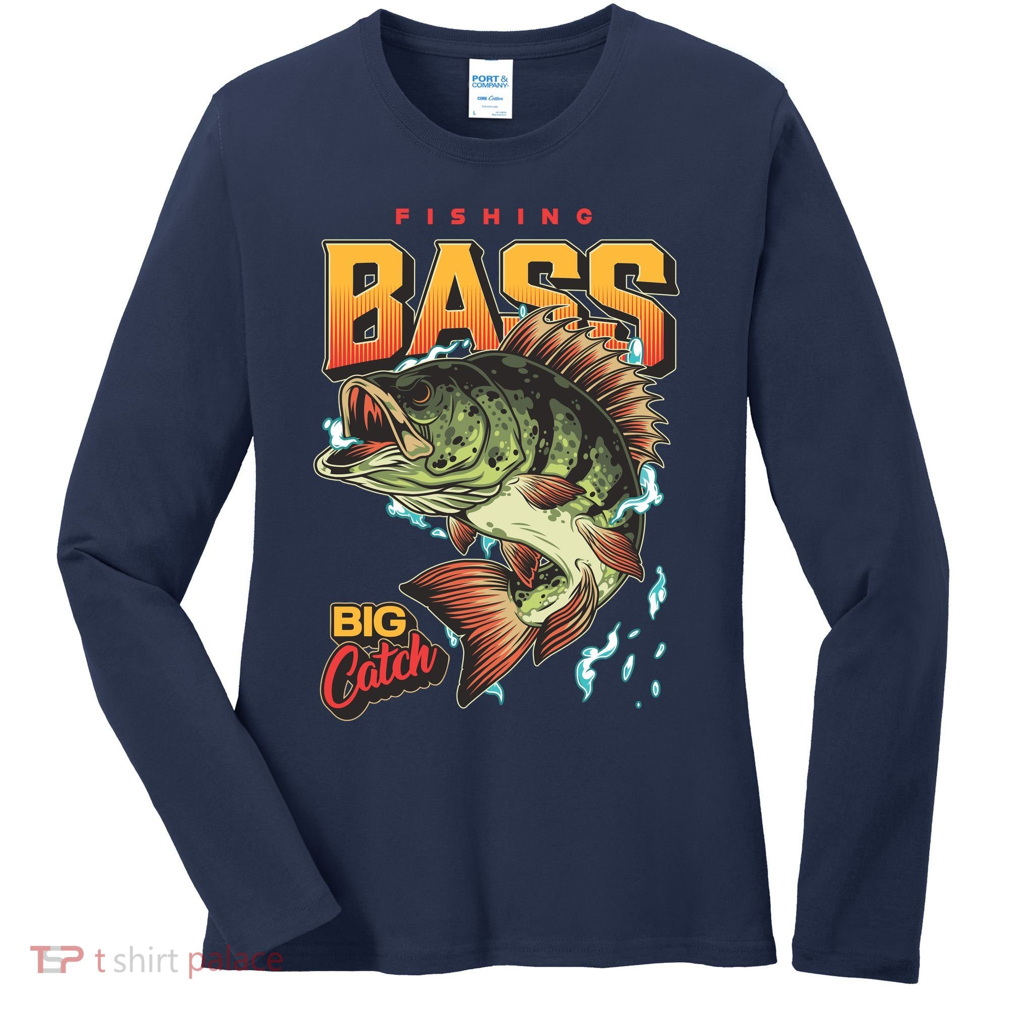 Fishing Bass Bitch Catch Women's Long Sleeve Shirt