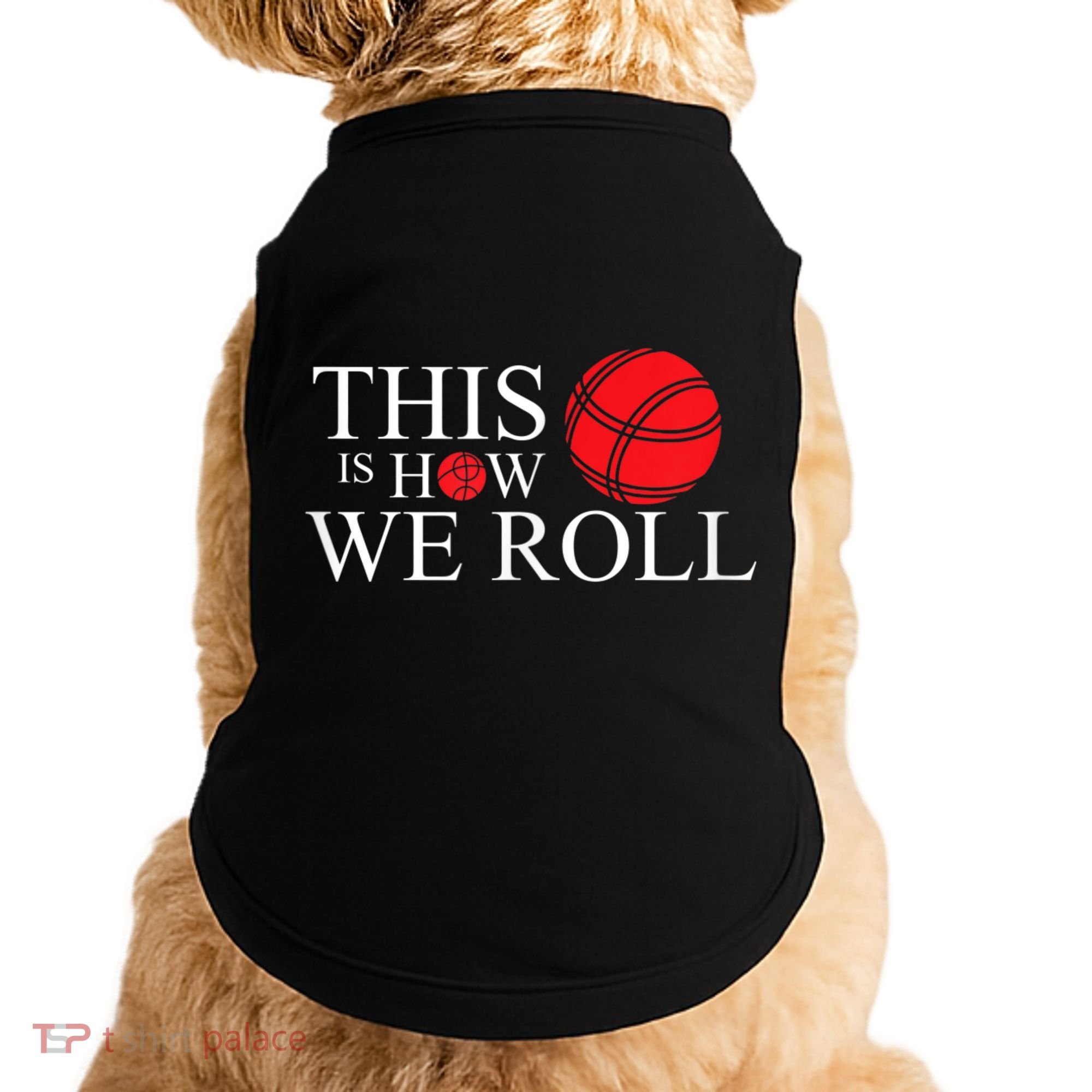 Funny Bocce Ball Bocce Doggie Tank