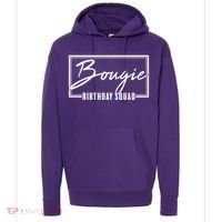 Funny Bougie Birthday Squad Matching Group Shirts Hoodie thumb 0
