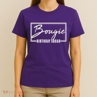 Funny Bougie Birthday Squad Matching Group Shirts T-Shirt thumb 4