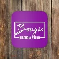 Funny Bougie Birthday Squad Matching Group Shirts Coaster thumb 0