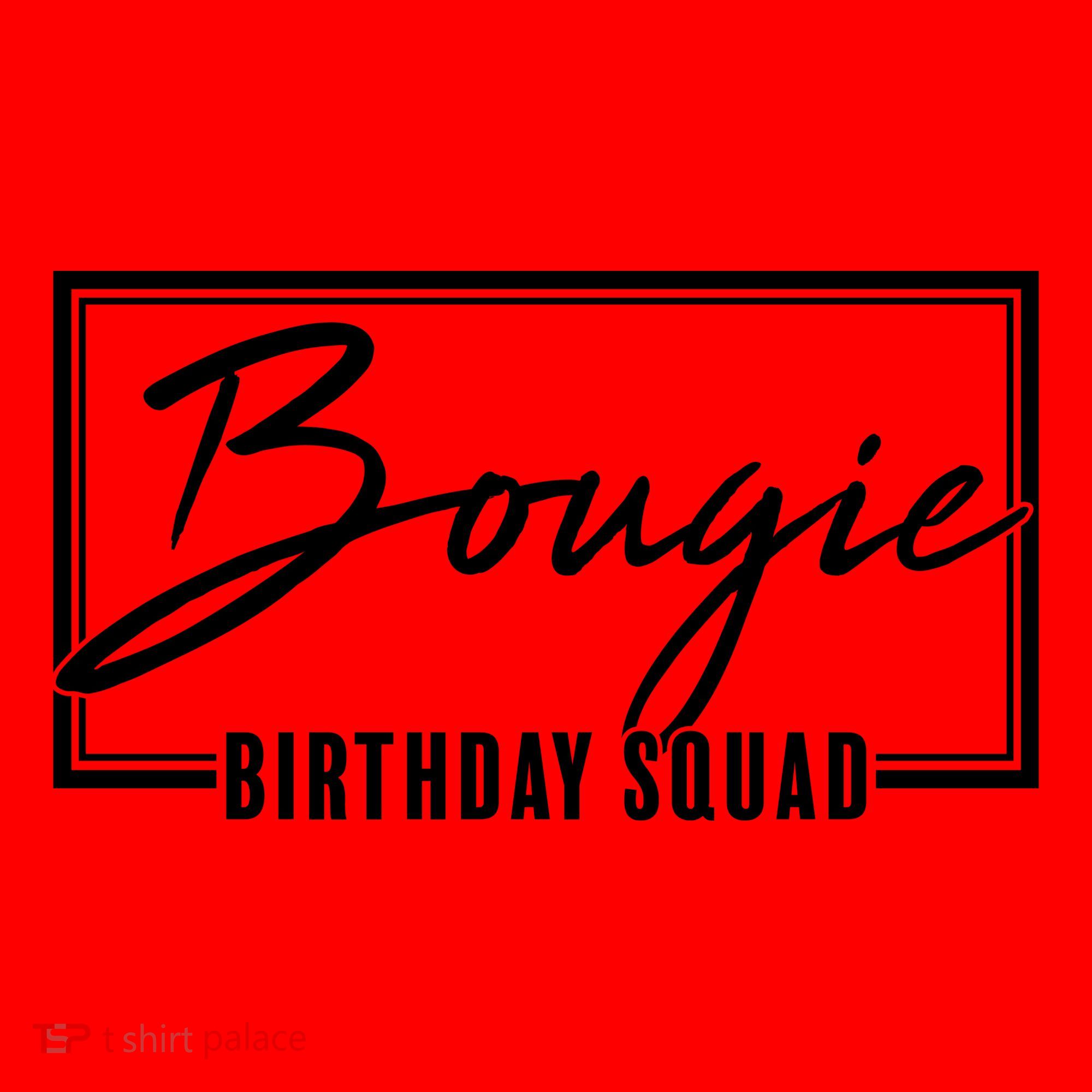 Funny Bougie Birthday Squad Matching Group Shirts Santa Hat