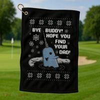 Funny Bye Buddy Christmas  Hope You Find Your Dad Elf Narwhal Golf Towel thumb 1
