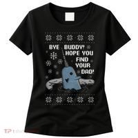 Funny Bye Buddy Christmas  Hope You Find Your Dad Elf Narwhal Women's T-Shirt thumb 0