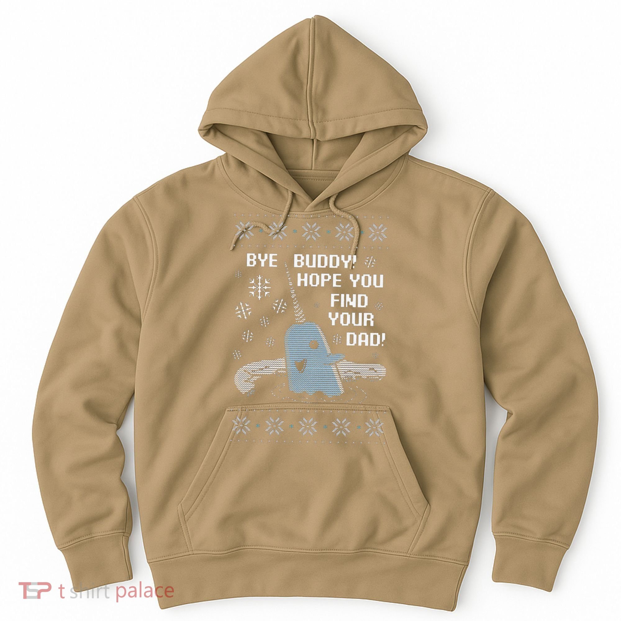 Funny Bye Buddy Christmas  Hope You Find Your Dad Elf Narwhal Hoodie