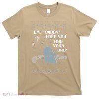 Funny Bye Buddy Christmas  Hope You Find Your Dad Elf Narwhal T-Shirt thumb 0