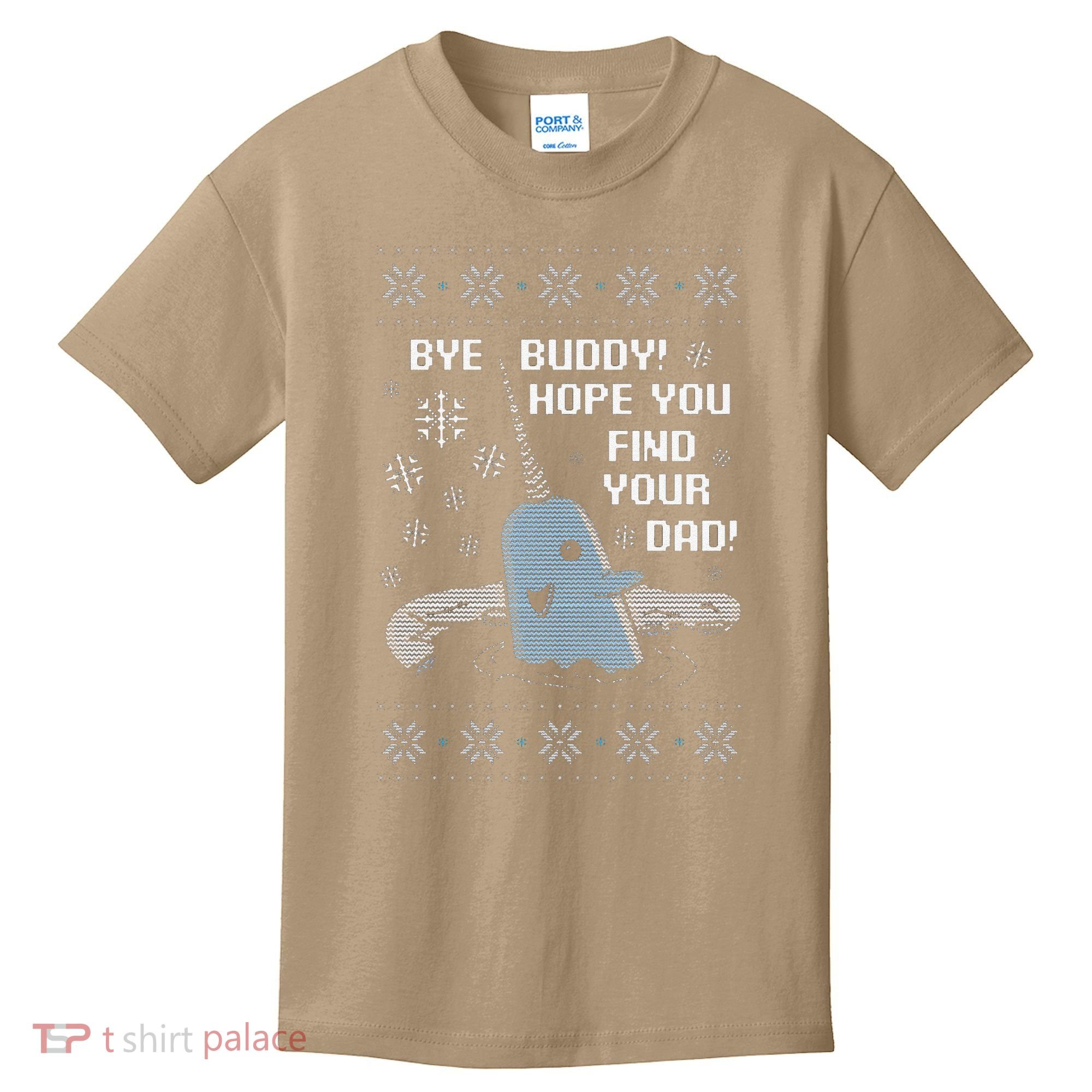 Funny Bye Buddy Christmas  Hope You Find Your Dad Elf Narwhal Kids T-Shirt