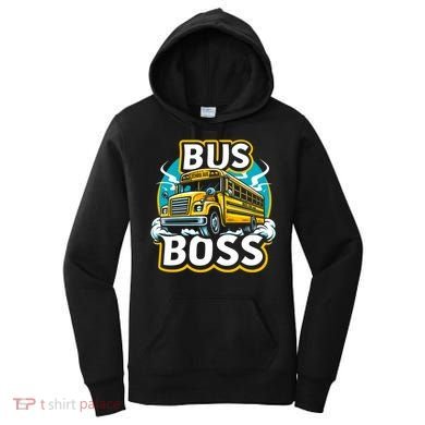 Funny Bus Boss School Bus Driver Back To School Gift Women's Hoodie