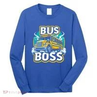 Funny Bus Boss School Bus Driver Back To School Gift Long Sleeve Shirt thumb 0