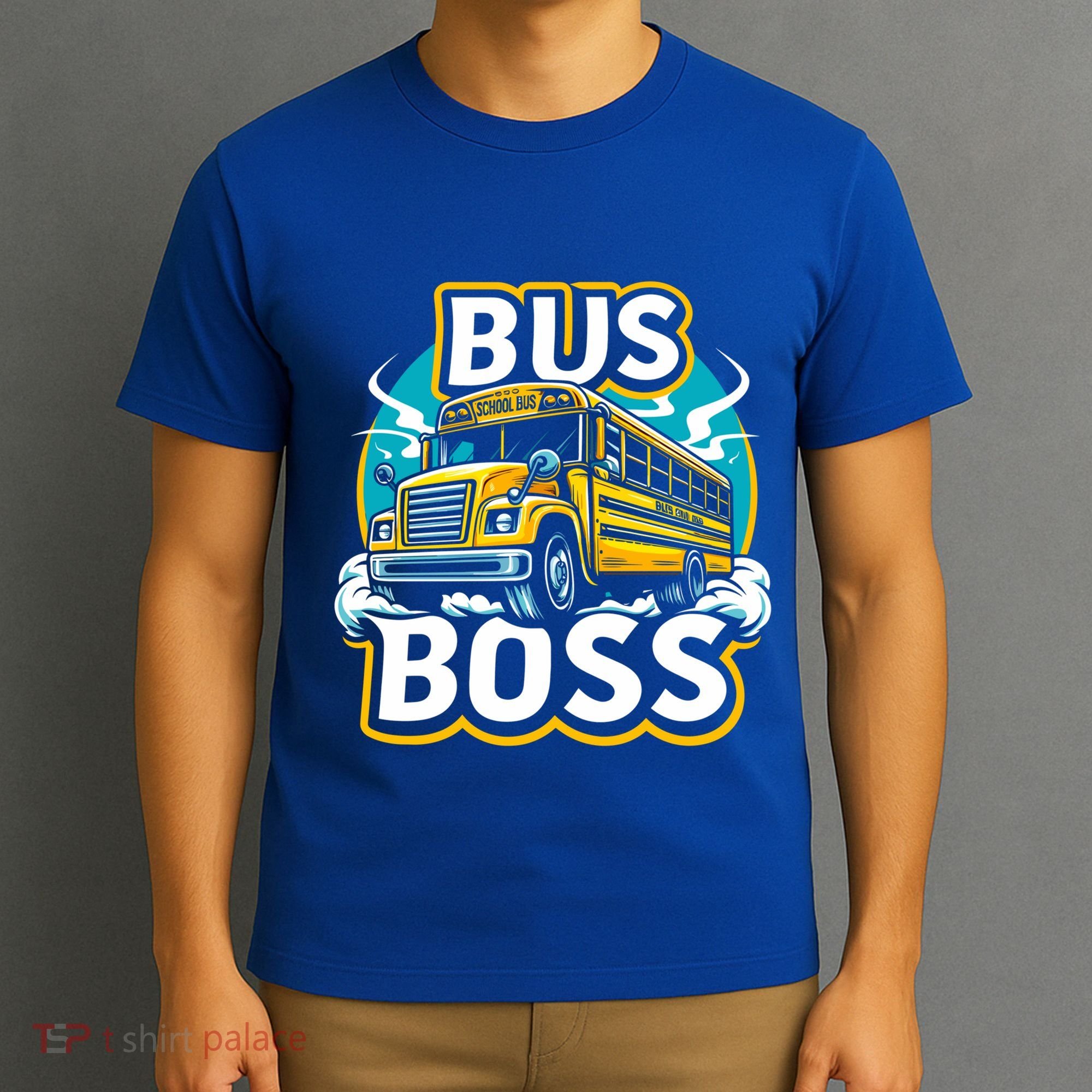 Funny Bus Boss School Bus Driver Back To School Gift T-Shirt