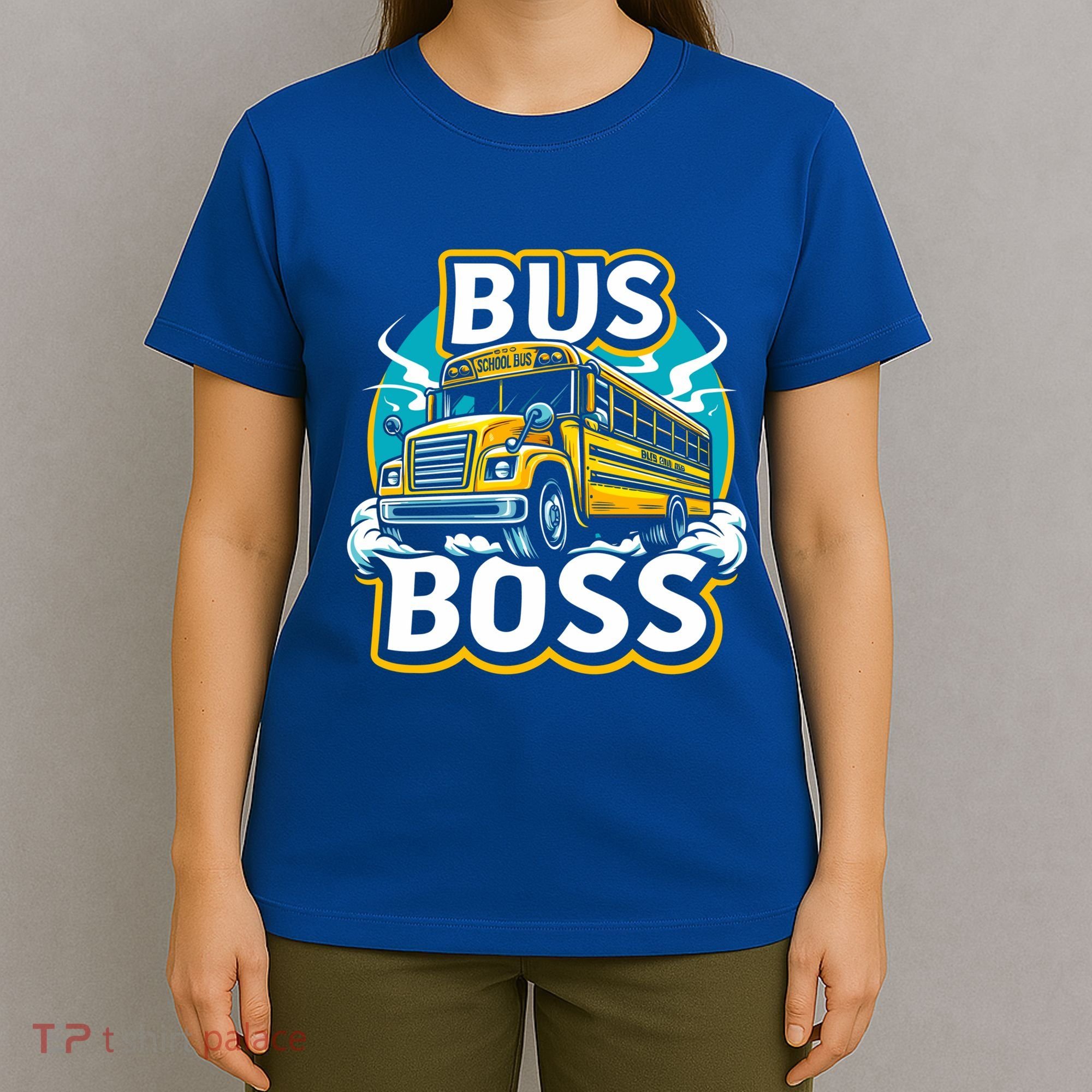 Funny Bus Boss School Bus Driver Back To School Gift T-Shirt